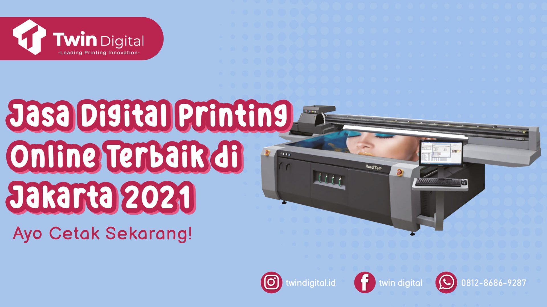 Best Digital Printing! Jasa Digital Printing Terbaik di Indonesia