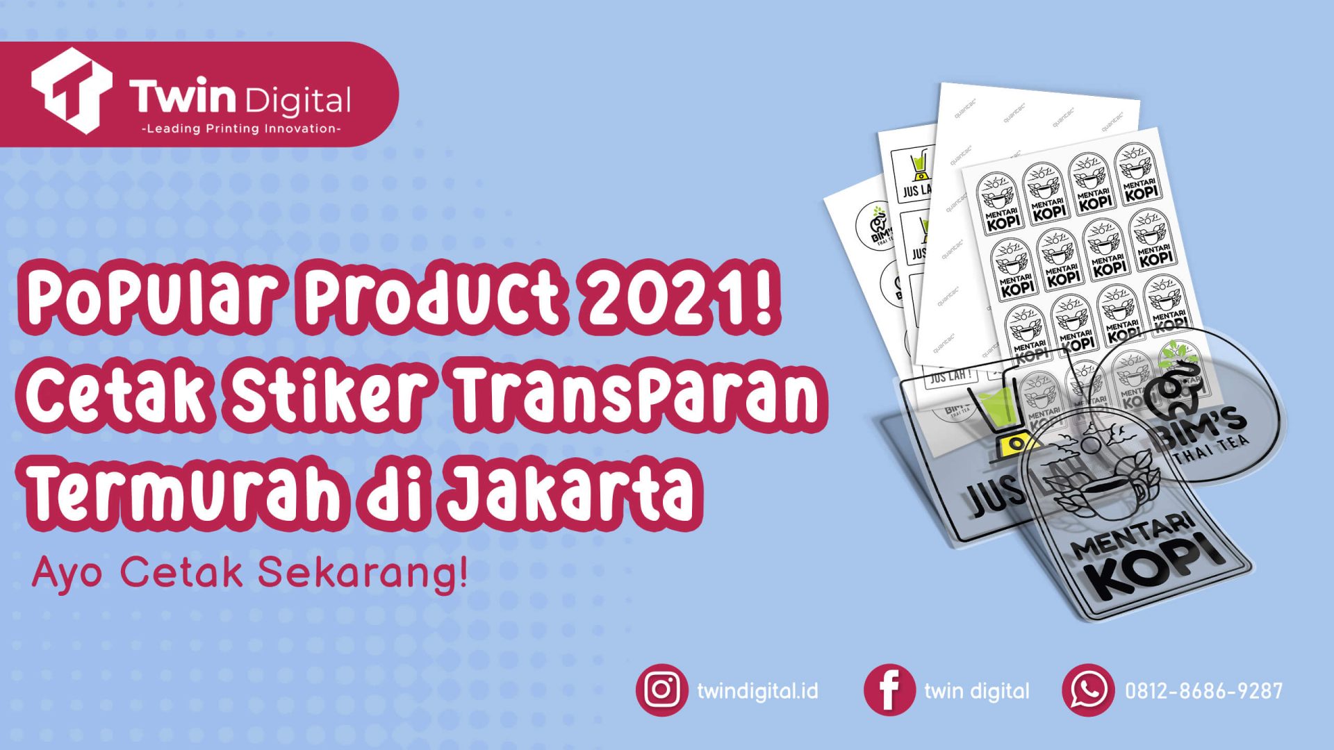 Cetak Stiker Transparan Termurah di Jakarta