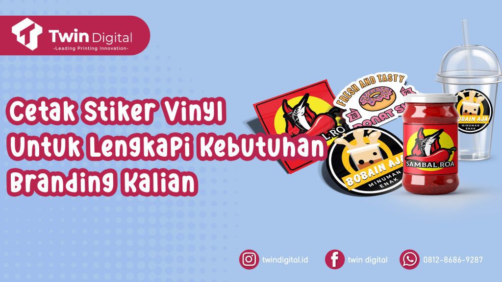 Cetak Stiker Vinyl agar Branding Bisnis Meningkat dan Menarik!