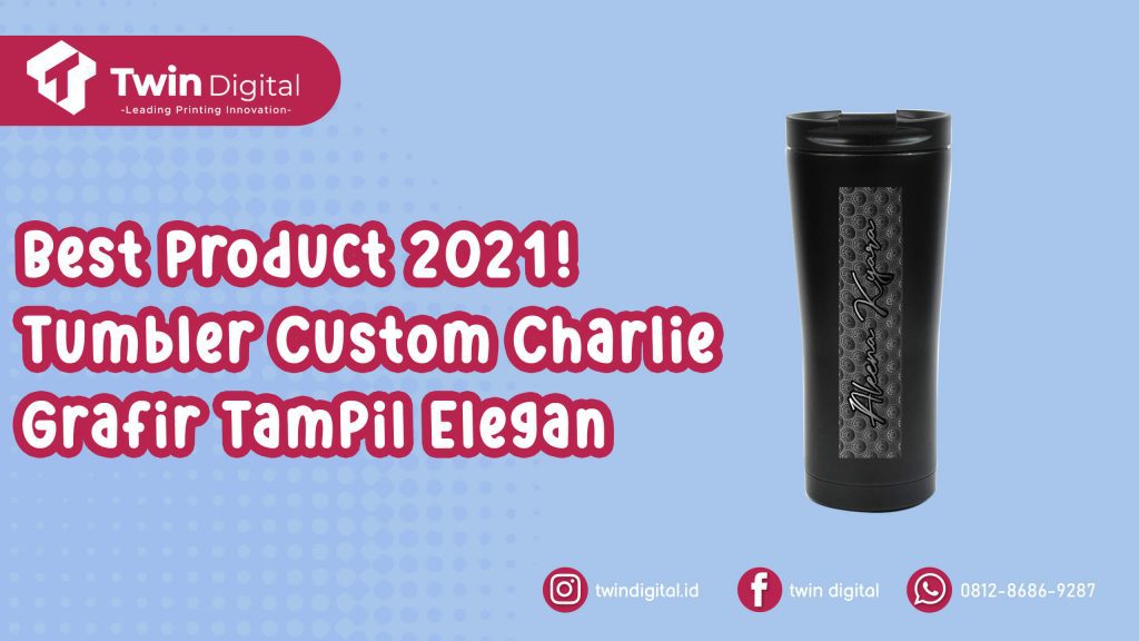 Tumbler Custom Charlie Grafir, Botol Minum Super Elegan