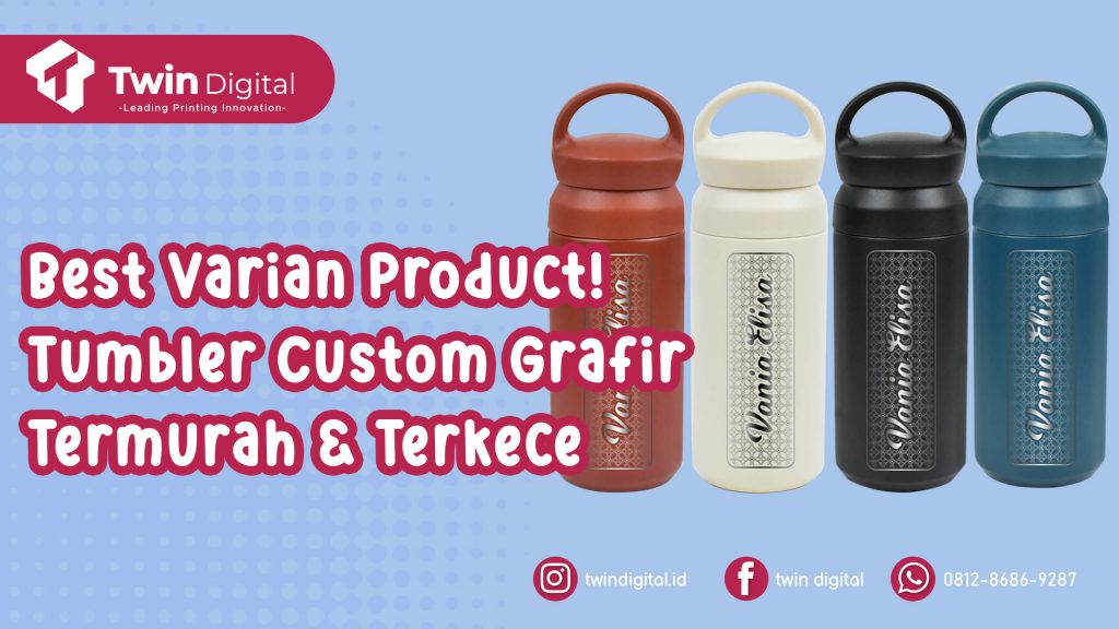 Tumbler Custom Grafir Termurah dan Terkece Untuk Gen Z!