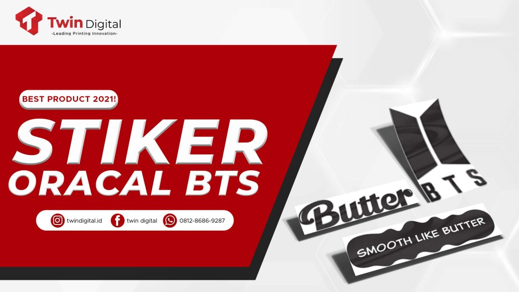 Cetak Stiker Oracal BTS Harga Murah di Jakarta!