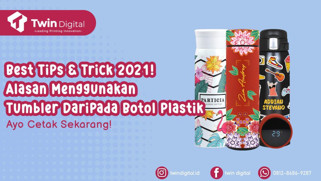 Mengapa Menggunakan Tumbler Lebih Bagus Daripada Botol?