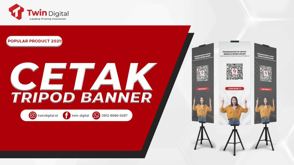 Harga Cetak Tripod Banner 100% Termurah di Jakarta!