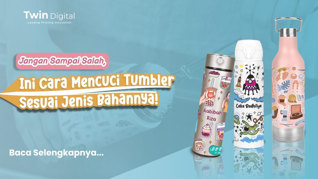 Jangan Salah, Ini Cara Mencuci Tumbler Berdasarkan Jenis Bahan!